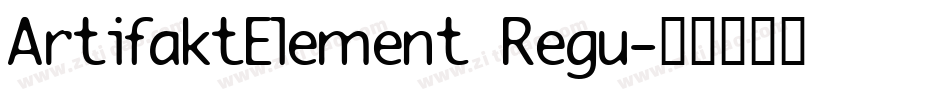 ArtifaktElement Regu字体转换